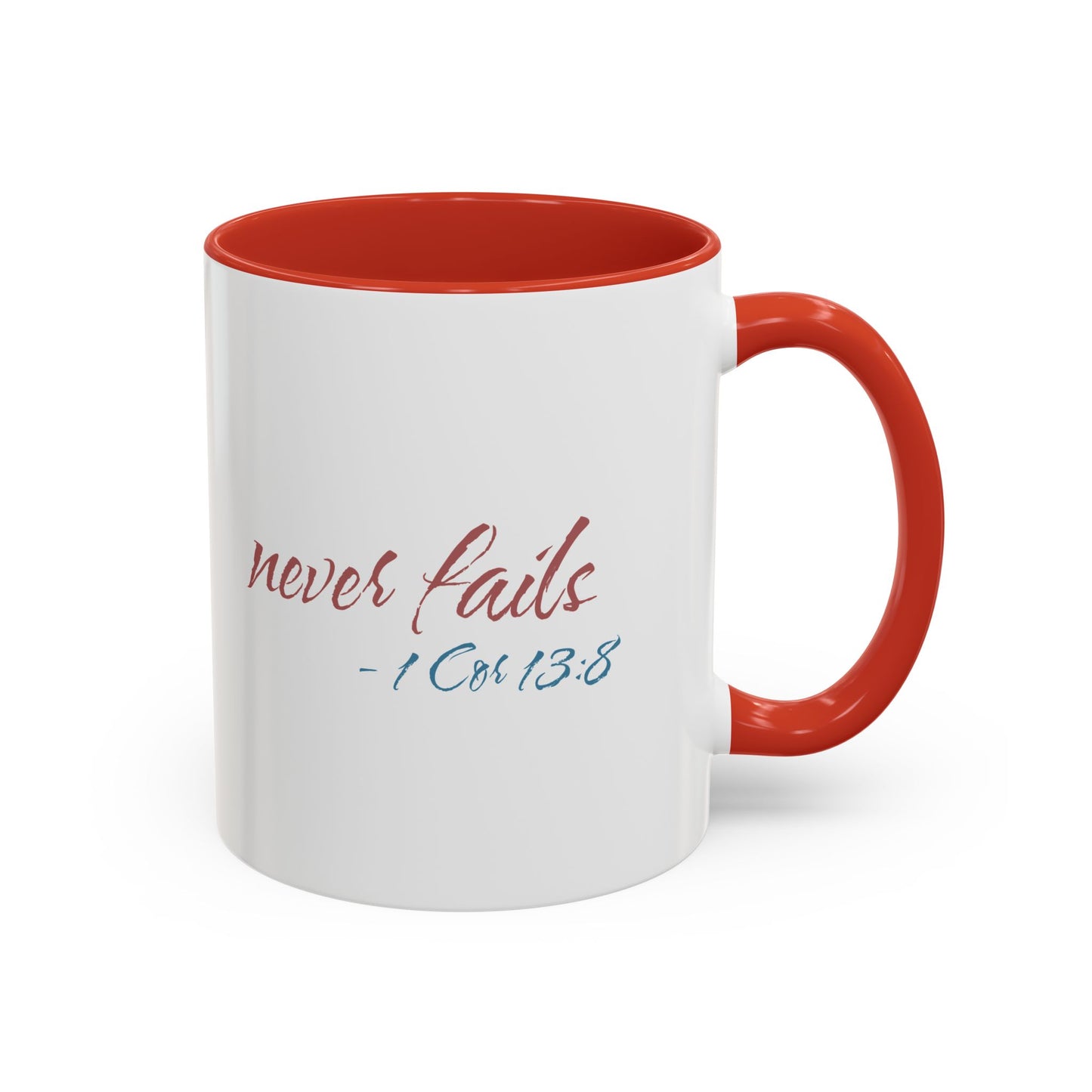 Inspirational Love Never Fails Coffee Mug, Beautiful Crafted Ceramic Cup, Gift for Him Her, Religious Quote, 11oz 15oz