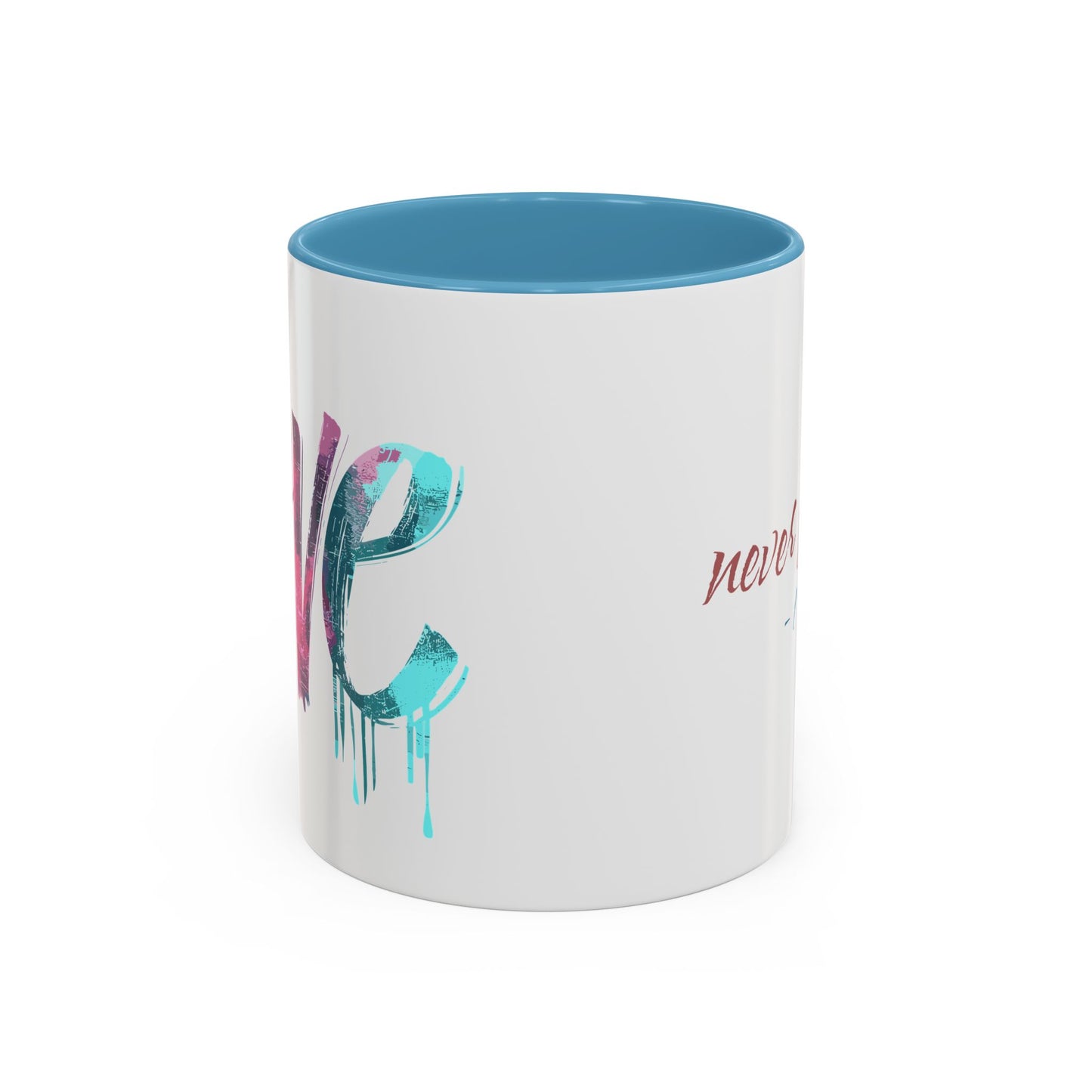 Inspirational Love Never Fails Coffee Mug, Beautiful Crafted Ceramic Cup, Gift for Him Her, Religious Quote, 11oz 15oz