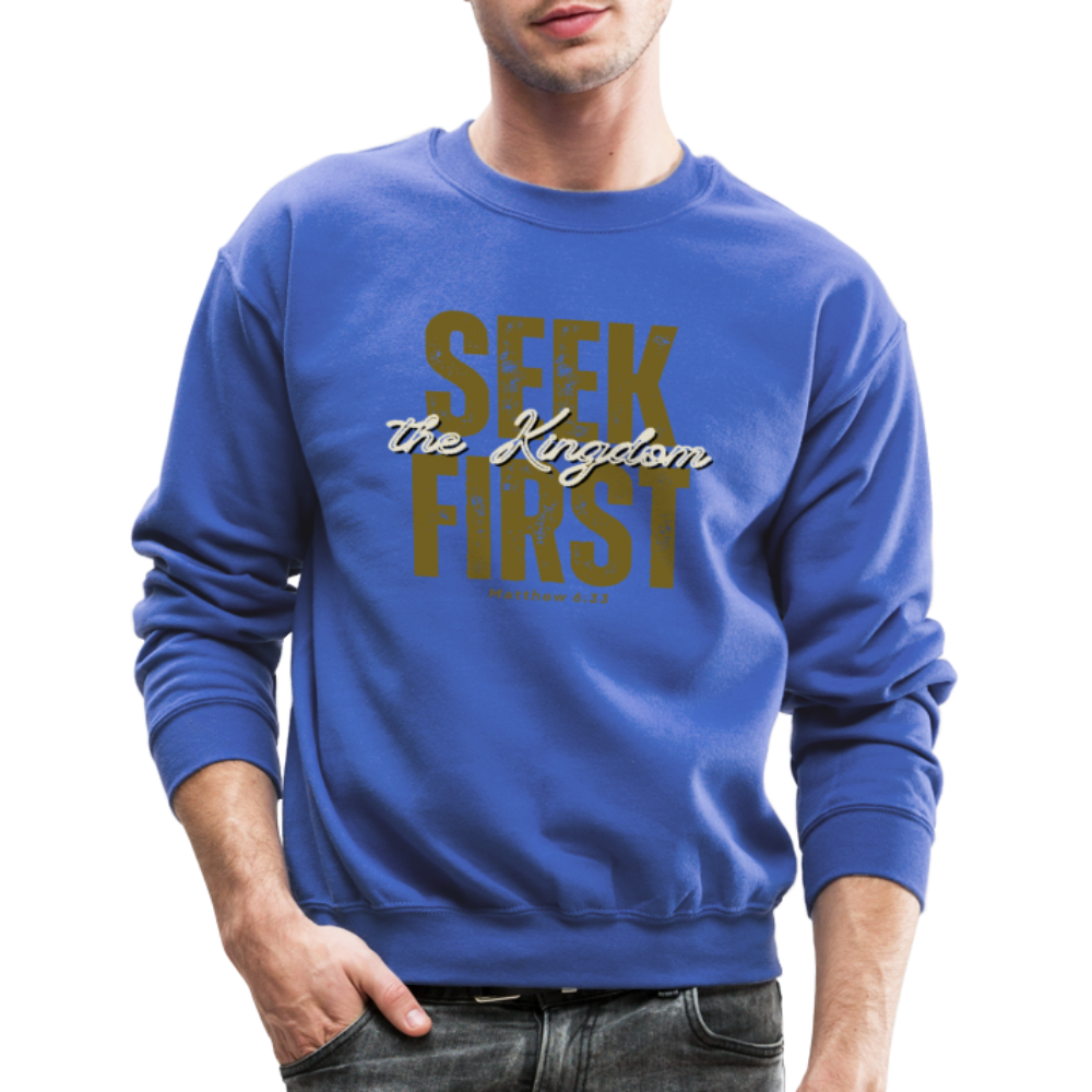 Seek First the Kingdom of God Inspiring Bible Scripture - royal blue