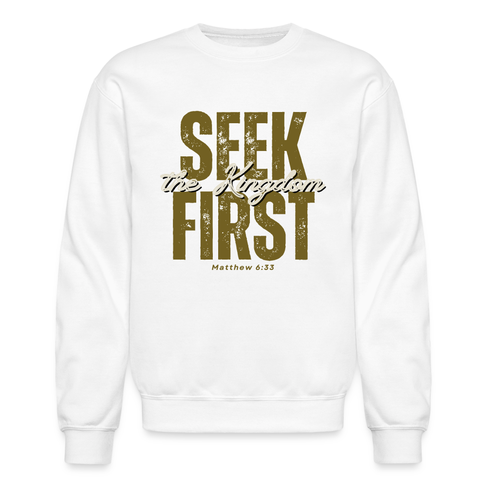 Seek First the Kingdom of God Inspiring Bible Scripture - white
