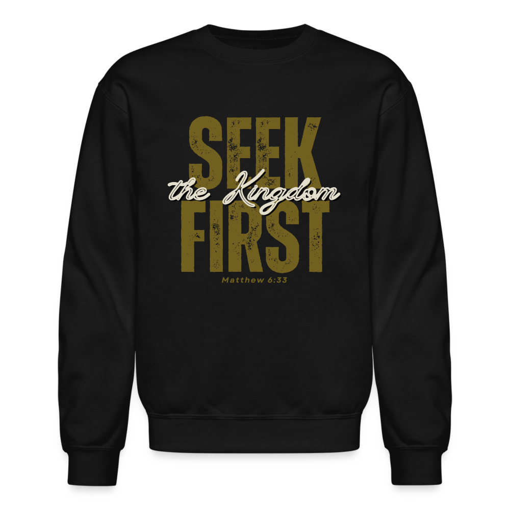 Seek First the Kingdom of God Inspiring Bible Scripture - black