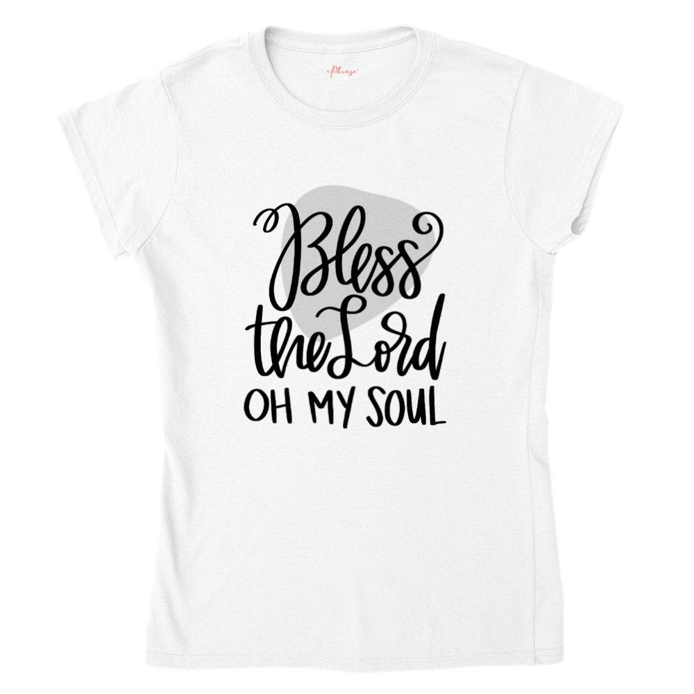 Bless The Lord - Womens Crewneck T-shirt