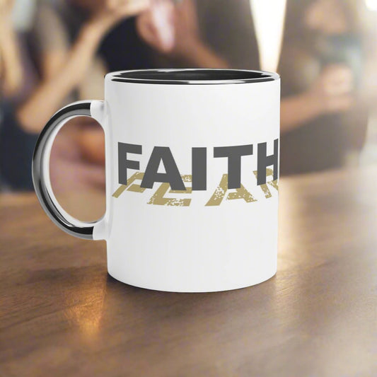 Faith Over Fear, Duotone White Ceramic 11 Oz Mug for Men and Women