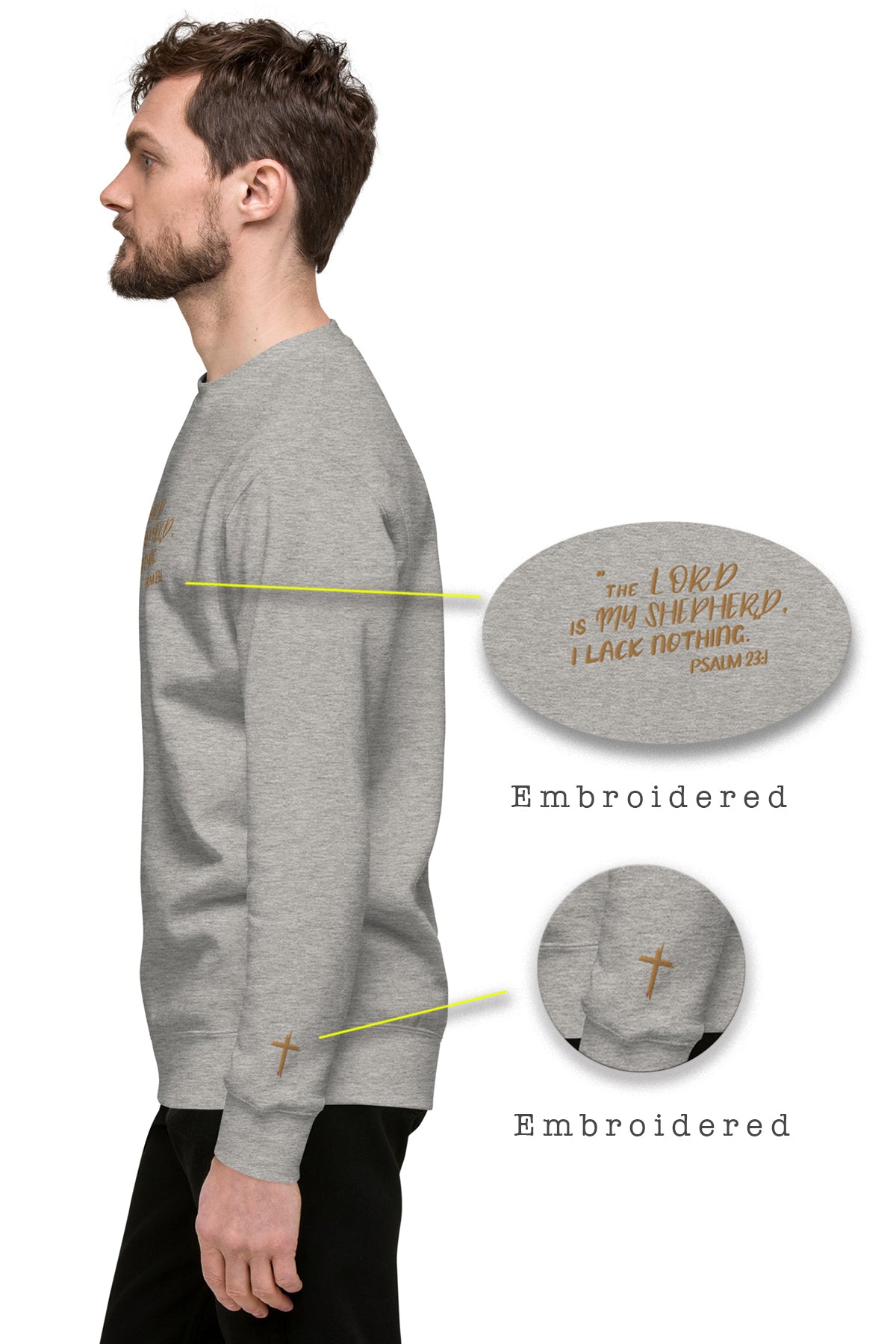 Embroidery Psalm 23 The Lord Is My Shepherd and the Cross Premium Sweatshirt