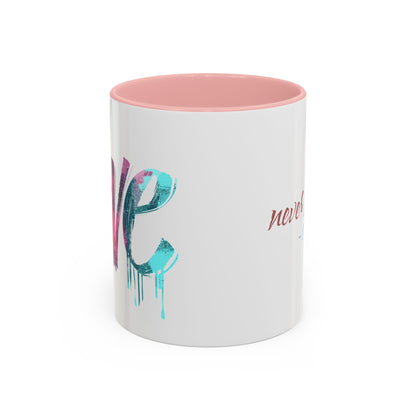 Inspirational Love Never Fails Coffee Mug, Beautiful Crafted Ceramic Cup, Gift for Him Her, Religious Quote, 11oz 15oz