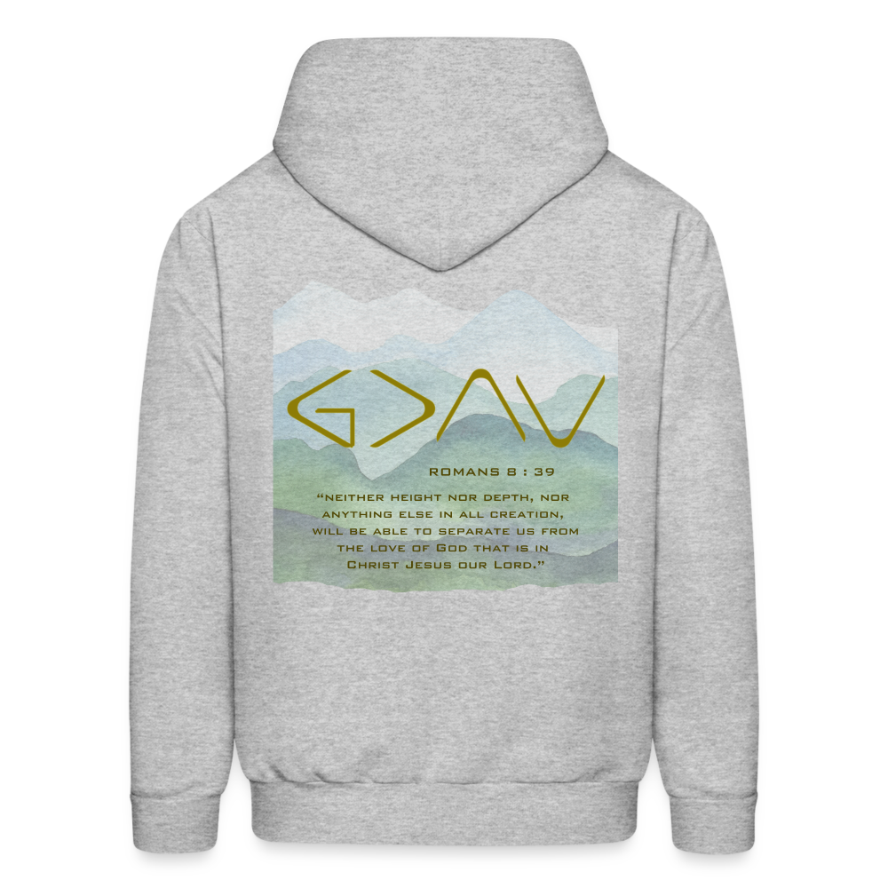 God is Greater Than the Highs and The Lows Men's Hoodie - heather gray