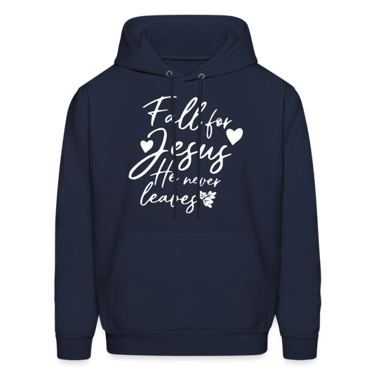 Fall For Jesus He Never Leaves - Hoodie - navy