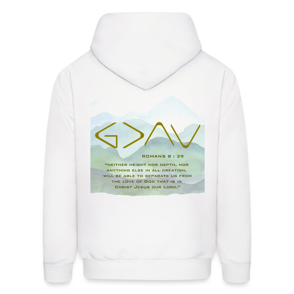 God is Greater Than the Highs and The Lows Men's Hoodie - white