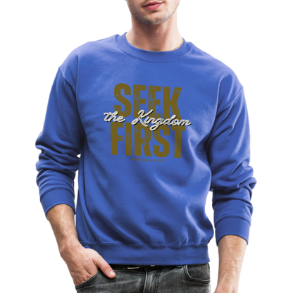 Seek First the Kingdom of God Inspiring Bible Scripture - royal blue