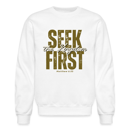 Seek First the Kingdom of God Inspiring Bible Scripture - white