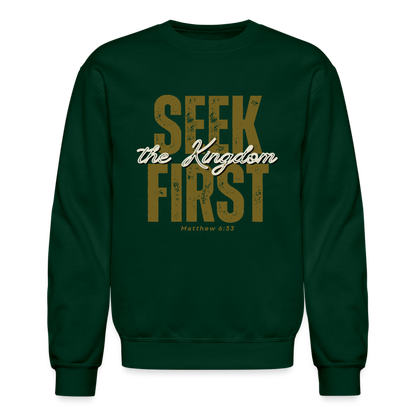 Seek First the Kingdom of God Inspiring Bible Scripture - forest green