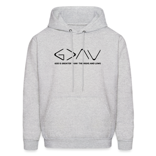 Powerful quote "God is Greater than the Highs and Lows" Casual pullover hoodie Men's Hoodie - ash 