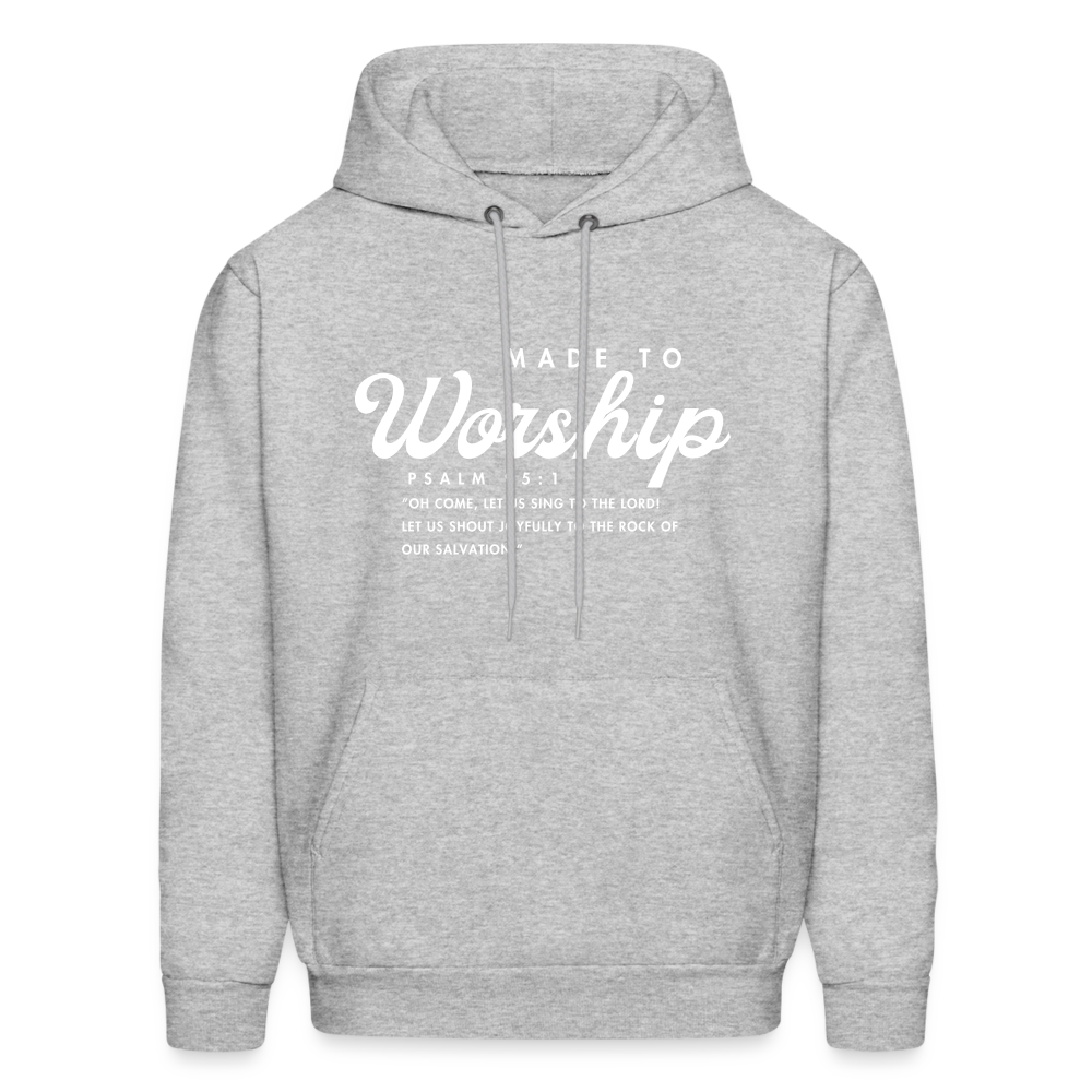 Made to Worship Bible Scripture Psalm 98:1 Men's & Women's Hoodie - heather gray