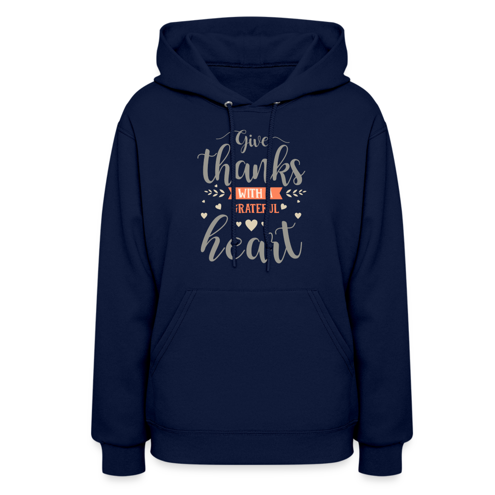 Give Thanks with a Grateful Heart, Grateful Thankful Blessed Women's Hoodie - navy