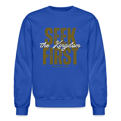 Seek First the Kingdom of God Inspiring Bible Scripture - royal blue