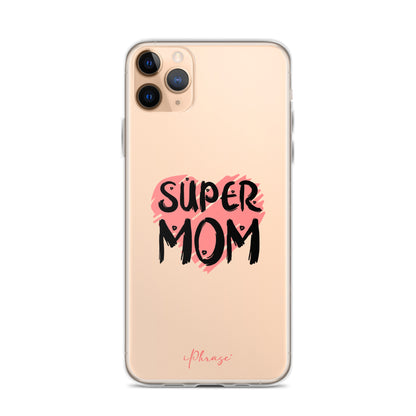 Super Mom Clear Case for iPhone®