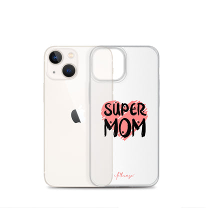 Super Mom Clear Case for iPhone®