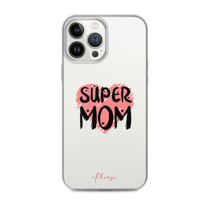 Super Mom Clear Case for iPhone®