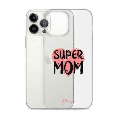 Super Mom Clear Case for iPhone®