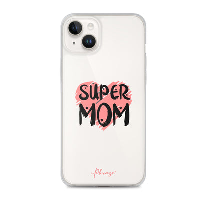 Super Mom Clear Case for iPhone®