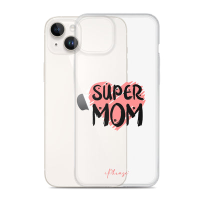 Super Mom Clear Case for iPhone®