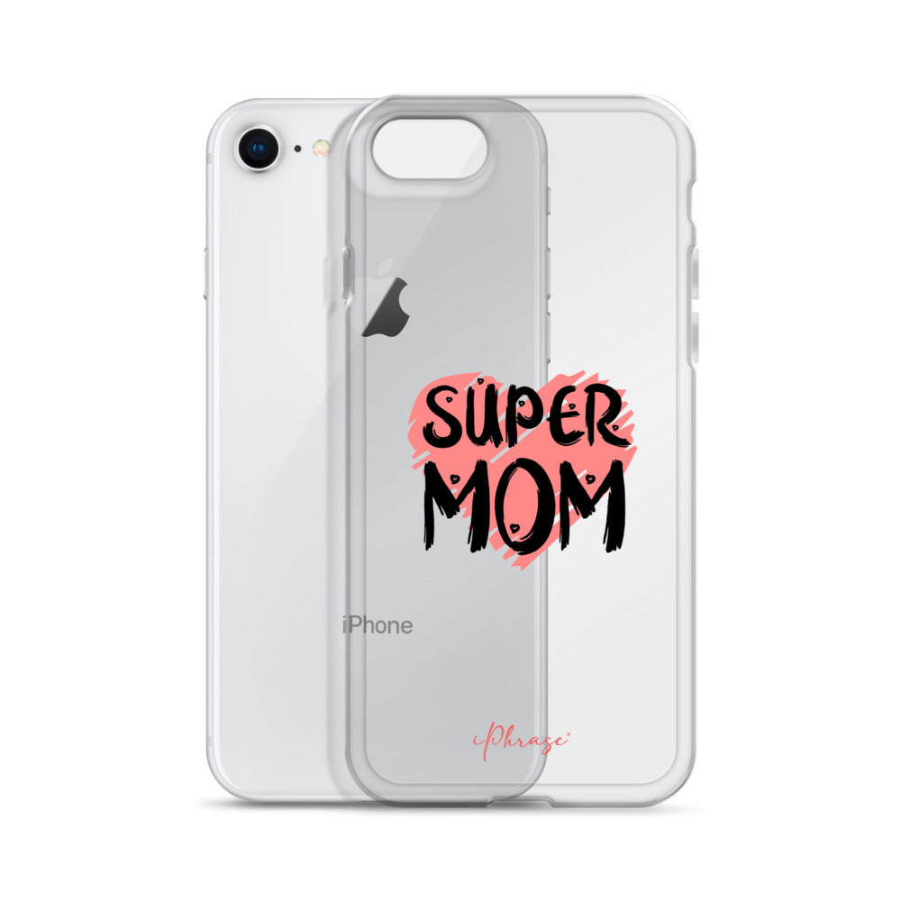 Super Mom Clear Case for iPhone®