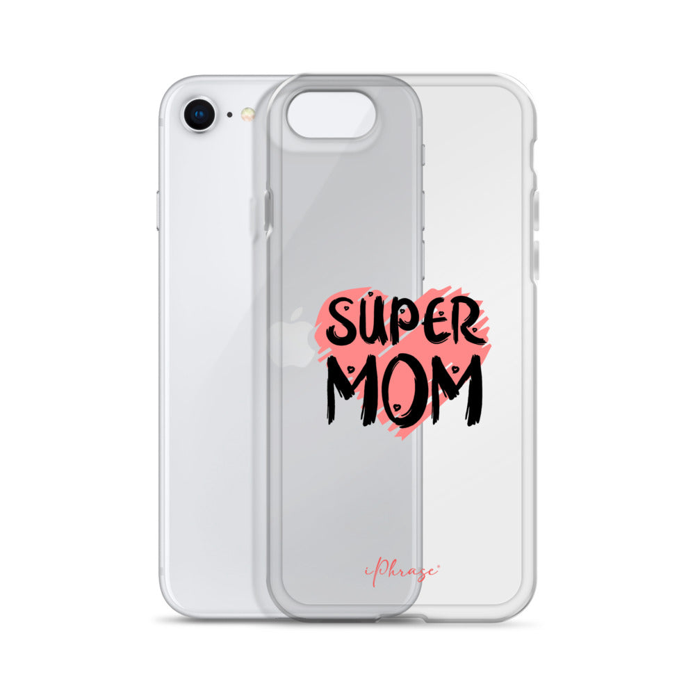 Super Mom Clear Case for iPhone®