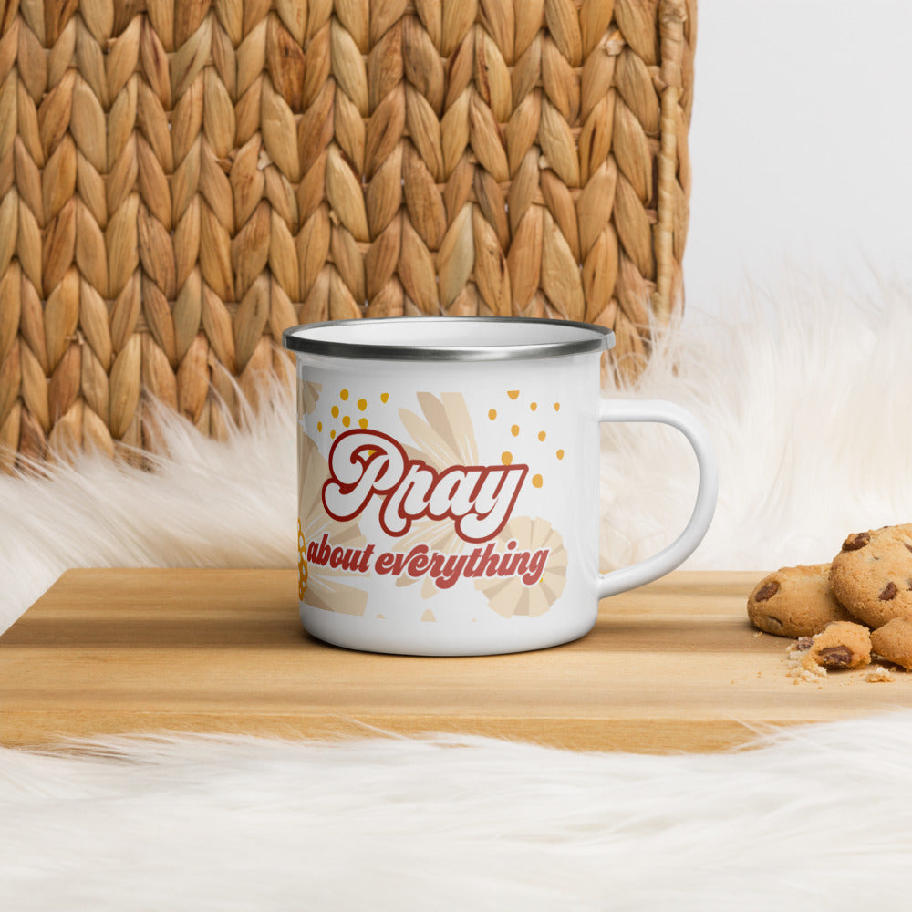 Pray About Everything - Enamel Mug