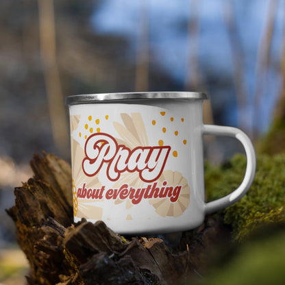 Pray About Everything - Enamel Mug
