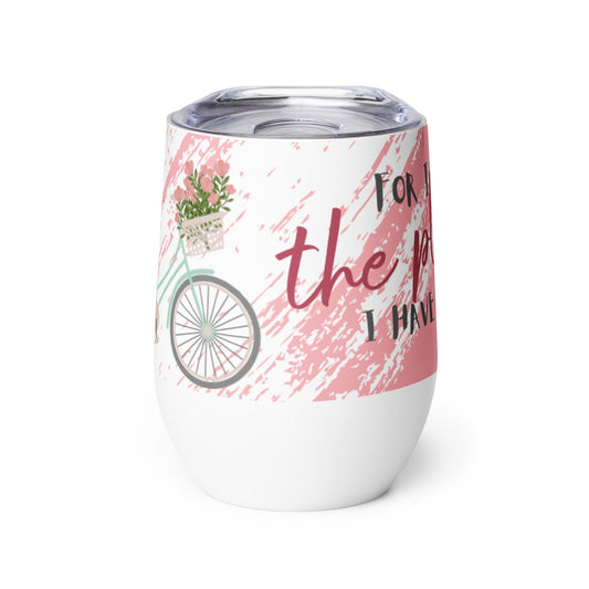 life - 12 Oz Tumbler