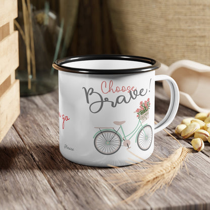 Minimalist Be Brave Enamel Camp Cup