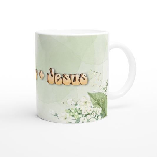 Tea with Honey and Jesus, 11 Oz Mug