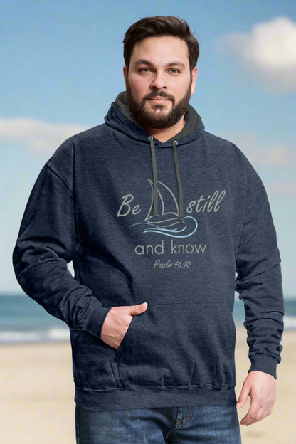 Be Still and Know Bible Inspirational Quote Comfortable Hoodie for Men and Women