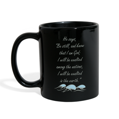 Be Still and Know Bible Verse Full Color Mug - black