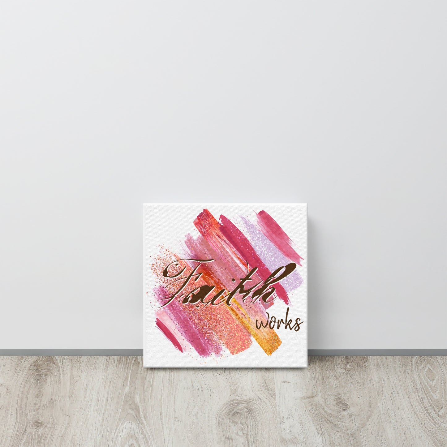 Faith Works - Wall Art Canvas Home Decor